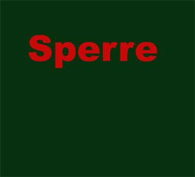 Sperre: roter Text auf dunkelgrünem Hintergrund